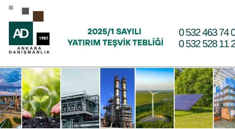 2025/1 Sayılı Yatırım Teşvik Belgesi Tebliği