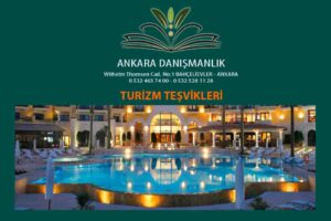 Turizm yatırımlarına verilen teşikler.