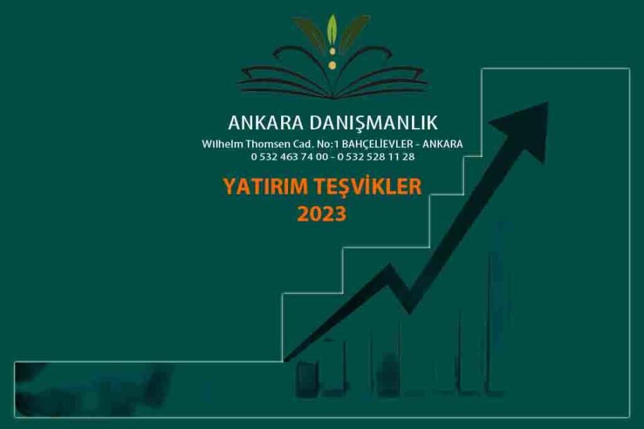 Yatirim teŞvİkler 2023